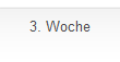 3. Woche